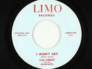 Garage 45 - Cal Linley/Blaine Smith & the Newports - I Won't Cry - Limo - mp3