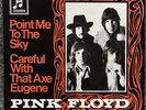 Pink Floyd 'Point Me At The Sky' 7