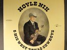 HOYLE NIX: & his west texas cowboys OIL PATCH 12