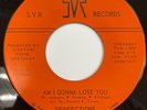 The Perfections - Am I Gonna Lose You. 60s Detroit Northern soul 45 on SVR. EX