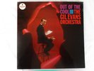 Lp - The  Gil Evans Orchestra - Out Of The Cool - Impulse  – A-4  Mono Rar