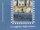 La saggistica degli scrittori. . Anna Dolfi, a cura di. 2012. .