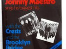 JOHNNY MAESTRO Sings His Biggest Hits SEALED 2xLP Crests Brooklyn Bridge  a4940
