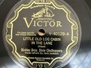 Country-78 RPM-Binkley Bros Dixie Clodhoppers-Little Old Log Cabin in the Lane-E