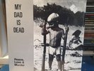 My Dad Is Dead‎–Peace, Love & Murder -1987 US Vinyl -1st Pressing- Birth Records