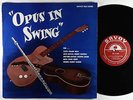 Frank Wess, Kenny Burrell, et al. - Opus In Swing LP - Savoy Mono DG RVG VG+