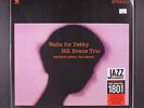BILL EVANS TRIO: waltz for debby WAXTIME 12