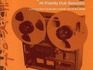 Various - Hi-Fidelity Dub Sessions - Volume Three (3xLP, Comp) (Very Good Plus (