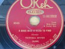 78 RPM JAZZ VICTORIA SPIVEY OKEH 8565 A GOOD MAN IS HARD TO FIND E-