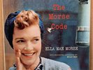 CAPITOL T-898, ELLA MAE MORSE, THE MORSE CODE, VINYL-NM, JACKET-G+, I957