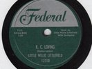 BLUES/R&B 78: LITTLE WILLIE LITTLEFIELD/K.C. LOVING/PLEDGING/Federal 12110/ exc.