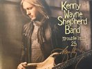LP Trouble Is... 25 - Shepherd, Kenny Wayne (#810020508796)