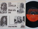 LED ZEPPELIN Whole Lotta Love RARE M- Sweden 45 swedish Living Loving Maid HEAR