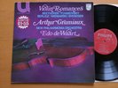 Philips 6580 047 Arthur Grumiaux Violin Romances Edo de Waart NEAR MINT Stereo