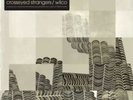 WILCO CROSSEYED STRANGERS AN ALTERNATE YANKEE HOTEL FOXTROT LP RSD 2023