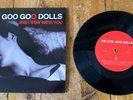 The Goo Goo Dolls 7” Iris / Stay With You RARE Vinyl Single EX/EX