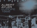 ALBERT AYLER - EUROPE 1966 RSD 2023