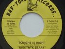 Modern Soul Boogie Funk SF Bay ELEKTRYK STARR Tonight is Right BAY TONE 45 HEAR