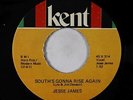 Rockabilly R&B 45 - Jesse James - South's Gonna Rise Again - Kent - VG++ mp3