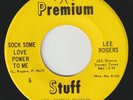 LEE ROGERS Sock Some Love Power To Me PREMIUM STUFF detroit northern soul r&b 45
