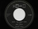 Rockabilly 45 - Mike Gliden & Rhythm Kings - Baby, You Don't Care - Soma - rare