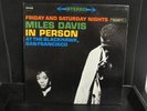 Miles Davis In Person 'Friday & Saturday Nights at The Blackhawk In San Fran