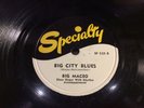 BIG MACEO w/ LITTLE JOHNNY JONES-SPECIALTY 320-BIG CITY BLUES/DO YOU REMEMBER 78