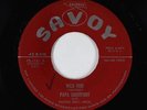 Blues 45 - Papa Lightfoot - Wild Fire - Savoy - VG+ mp3