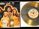 ABBA - LIVE 77 - RARE SWEDISH PROMO ONLY GOLD FLEXI DISC IN PICTURE SLEEVE