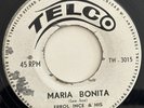 ERROL INCE - Maria Bonita / Happy Birthday / RARE CALYPSO TRINIDAD 45 Telco