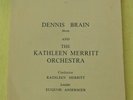 Dennis Brain & Kathleen Merritt Orchestra Programme