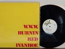BURNIN' RED IVANHOE - 
