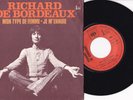 Richard De Bordeaux -Mon Type De Femme / Je M'ennuie- 7