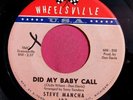 STEVE MANCHA - Did My Baby Call / Whirl Pool - Northern Soul 45 Wheelsville 102