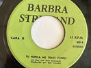 BARBRA STREISAND - Nunca Me Traes Flores / Siempre Verde - RARE CUBA 45