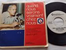 QUEBEC  RENE LEVESQUE Vous Parle/ PAULINE JULIEN 1973 PS Parti Québécois 45