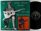 Blind Willie McTell - The Early Years: 1927-1933 LP - Belzona Mono VG+