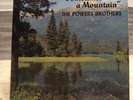 Powers Brothers Gospel Bluegrass Sometimes a Mountain LP  High Point, NC