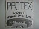 PROTEX DON'T RING ME UP ROUGH TRADE RT/GOT 1 PUNK POWER POP 1978