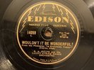 Thin Edison 14059 B. A. Rolfe and Lucky Strike Dance Orchestra - Wouldn’t It Be