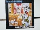 Dimple Minds - Durstige Männer Vinyl LP Schallplatte Deutschland 1990