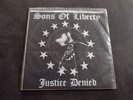 SONS OF LIBERTY Justice Denied 7