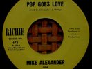 MIKE ALEXANDER & THE VISIONS 45 RPM on RICHIE 1967 POP GOES LOVE (ROCK) NM