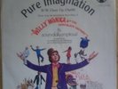 GENE WILDER 45 w/ps PURE IMAGINATION from Willy Wonka & Chocolate Factory 1971