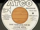 VIVIAN REED Save Your Love.. DYNELLS Let Me Prove.. Northern Soul Reissue 45 NM