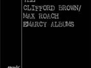 CLIFFORD BROWN/MAX ROACH: MOSAIC - THE EMARCY RECORDINGS VINYL BOX SET [NEW]