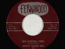 Rockabilly Inst. 45 - Scotty Moore Trio - Have Guitar Will Travel - Fernwood