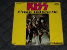 Kiss - C'mon and love me / Getaway - 7