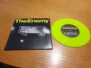 THE ENEMY - GREEN VINYL - WE'LL LIVE AND DIE IN THESE TOWNS - 7