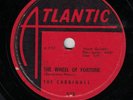 CARDINALS/WHEEL OF FORTUNE/KISS ME BABY-ATLANTIC 958=1957 CLASSIC